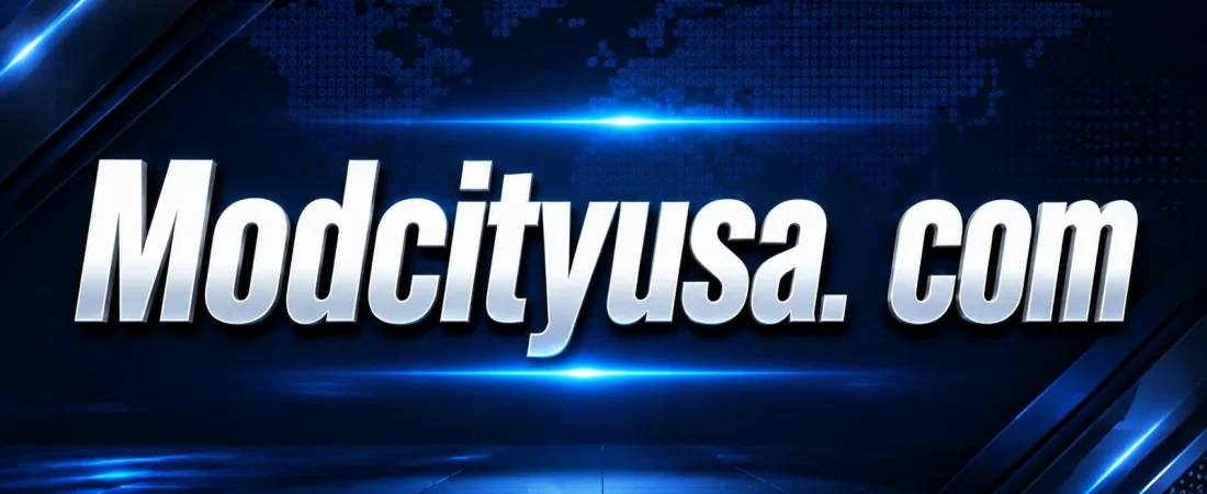 ModCityUSA Com – Complete Guide to Features, Benefits, and Safe Usage